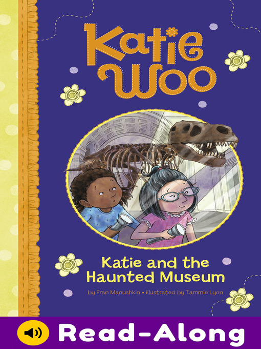 Title details for Katie and the Haunted Museum by Fran Manushkin - Available